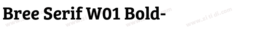 Bree Serif W01 Bold字体转换